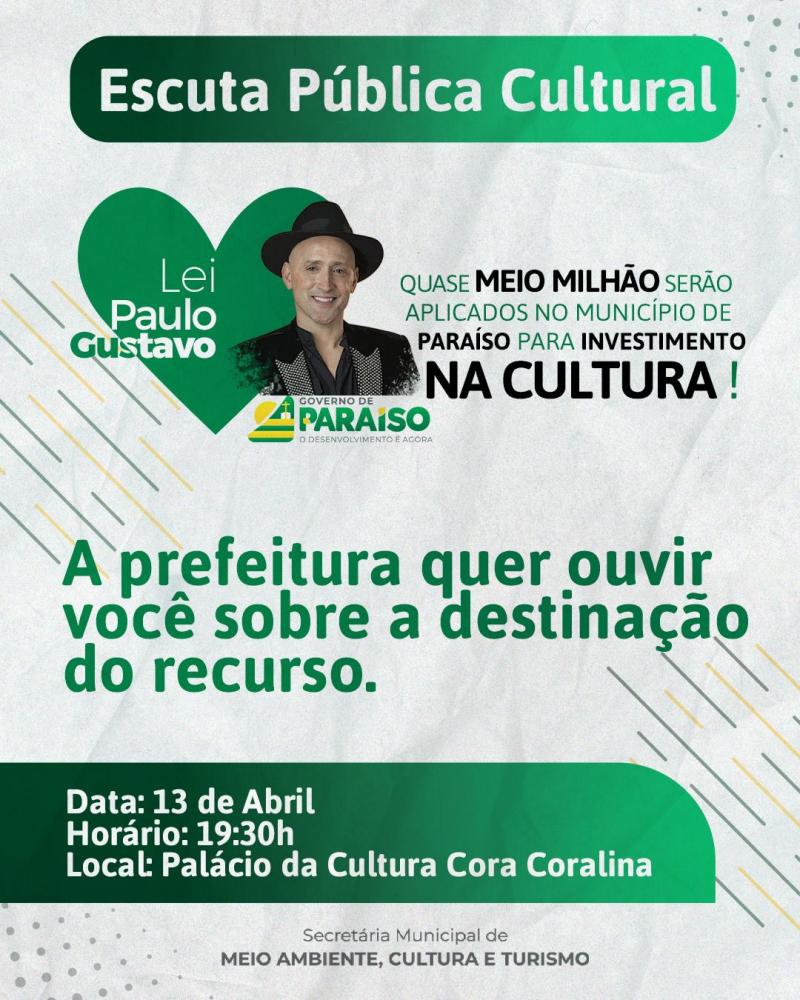 Escuta Pública Cultural sobre a Lei Paulo Gustavo será realizada hoje